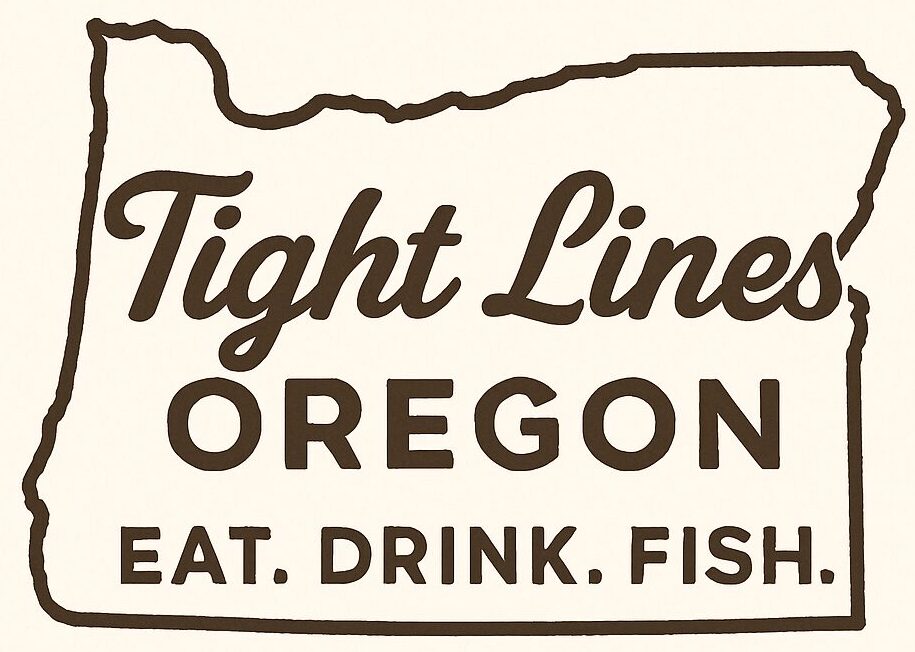 Tight lines Oregon